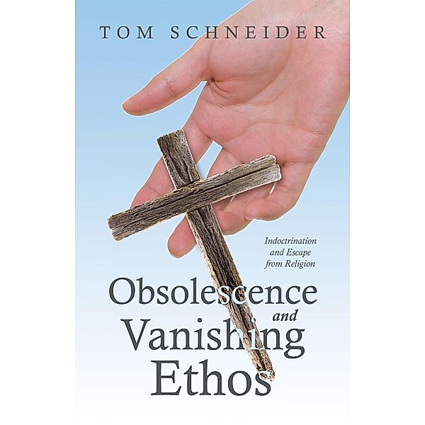 Obsolescence and Vanishing Ethos, Tom Schneider