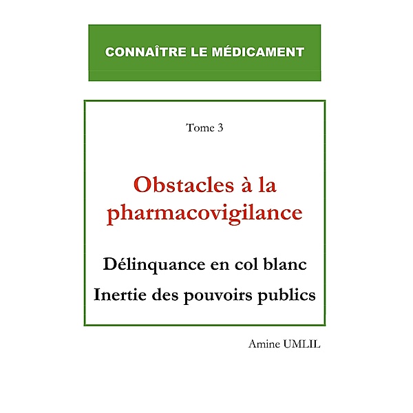 Obstacles à la pharmacovigilance, Amine Umlil
