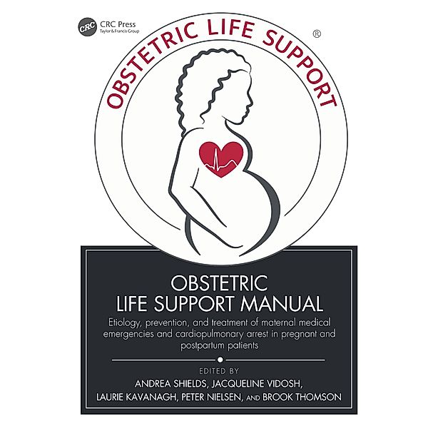 Obstetric Life Support Manual