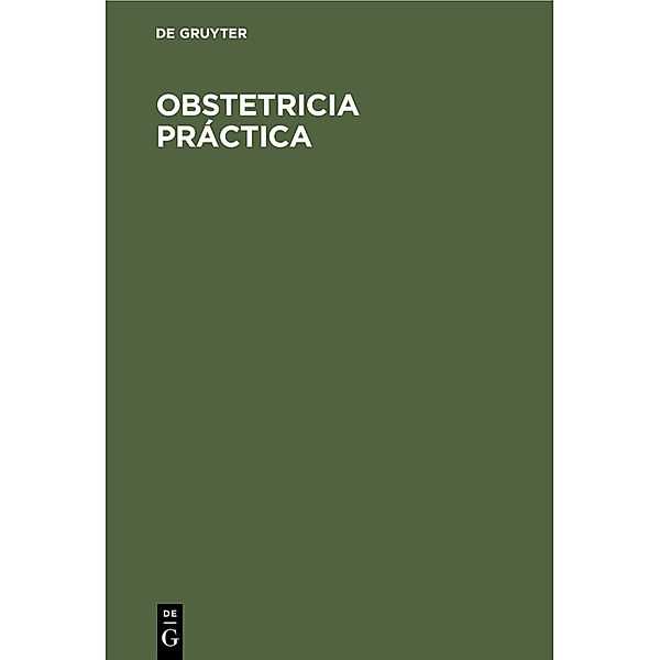 Obstetricia Práctica, W. Pschyrembel