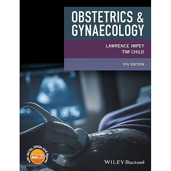 Obstetrics and Gynaecology, Lawrence Impey, Tim Child