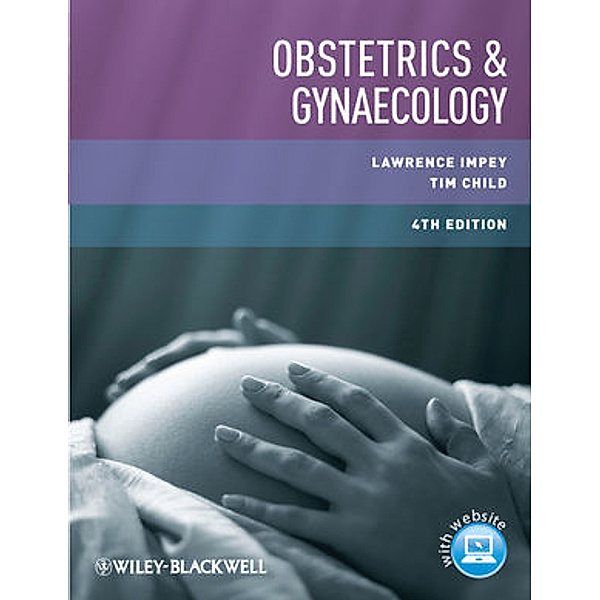 Obstetrics & Gynaecology, Lawrence Impey, Tim Child