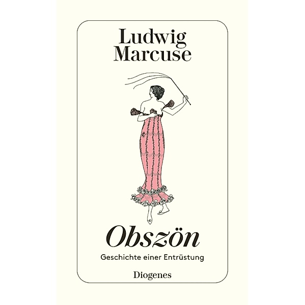 Obszön / Diogenes Taschenbücher, Ludwig Marcuse