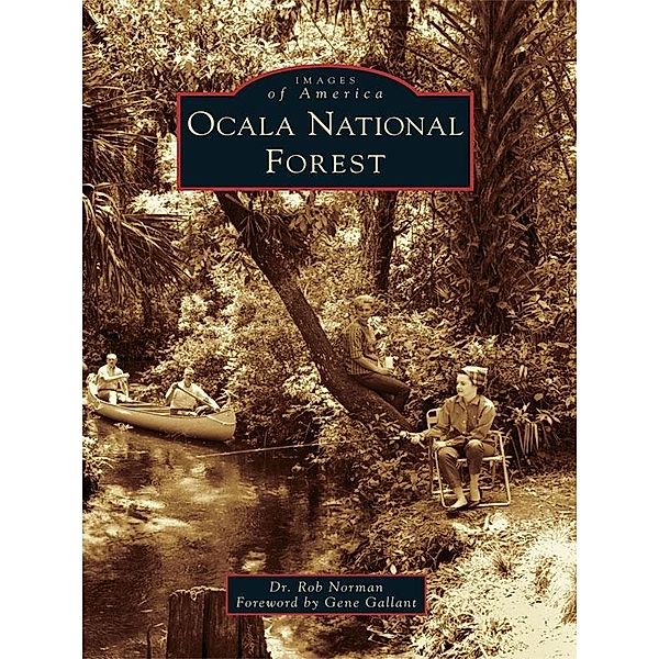 Ocala National Forest, Rob Norman