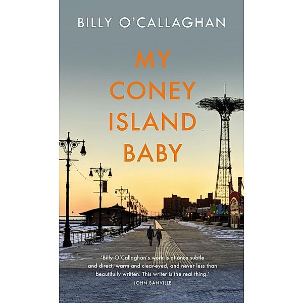 O'Callaghan, B: My Coney Island Baby, Billy O'Callaghan