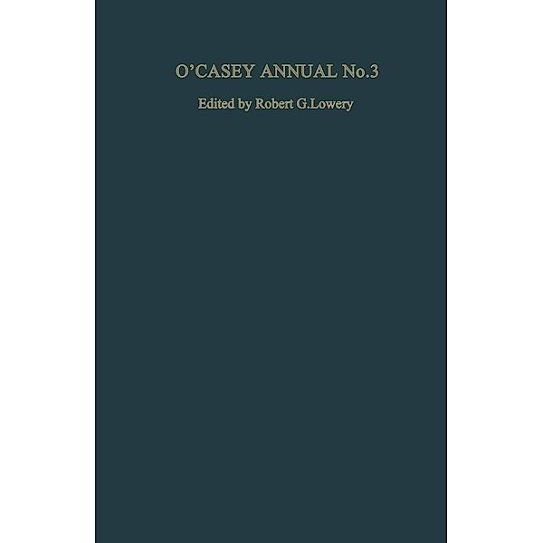 O'Casey Annual No. 3 / Macmillan Literary Annuals