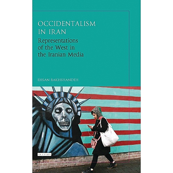 Occidentalism in Iran, Ehsan Bakhshandeh
