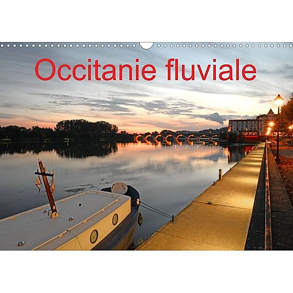 Occitanie fluviale (Calendrier mural 2023 DIN A3 horizontal), Patrice Thébault