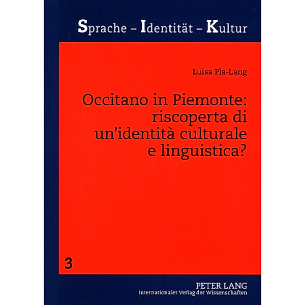 Occitano in Piemonte: riscoperta di un'identità culturale e linguistica?, Luisa Pla-Lang