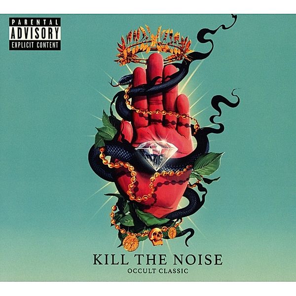 Occult Classic, Kill The Noise