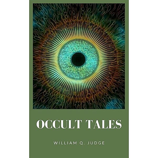 Occult Tales, William Q. Judge