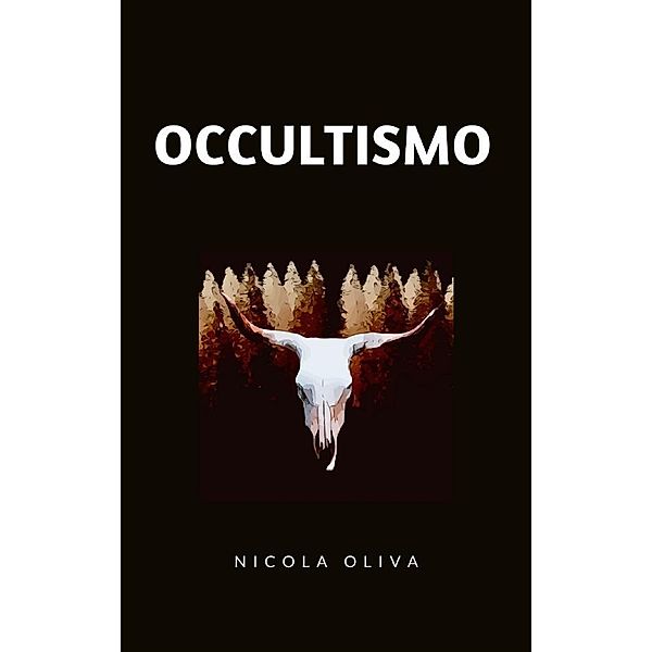 Occultismo, Nicola Oliva