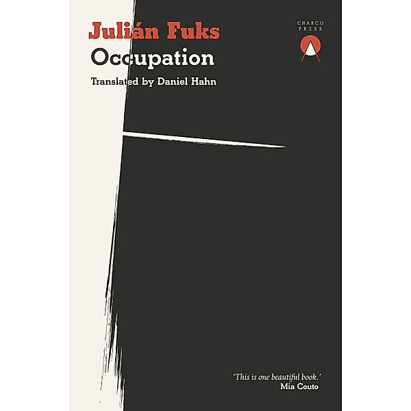 Occupation, Julián Fuks