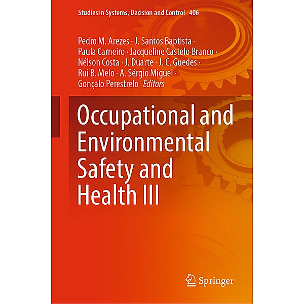 Occupational and Environmental Safety and Health III