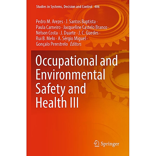 Occupational and Environmental Safety and Health III