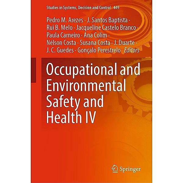 Occupational and Environmental Safety and Health IV / Studies in Systems, Decision and Control Bd.449