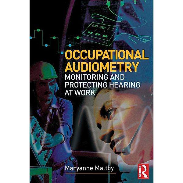 Occupational Audiometry, Maryanne Maltby