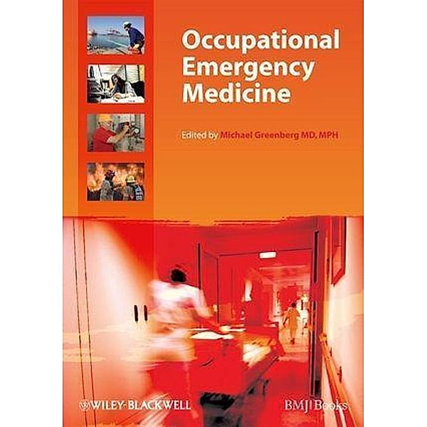 Occupational Emergency Medicine, Michael Greenberg