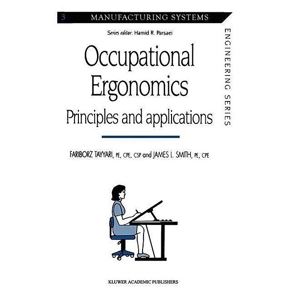 Occupational Ergonomics, James L. Smith, Fariborz Tayyari