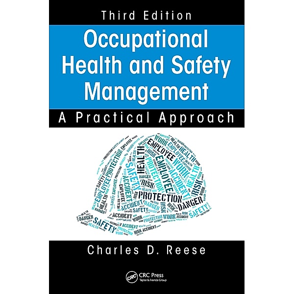 Occupational Health and Safety Management, Charles D. Reese