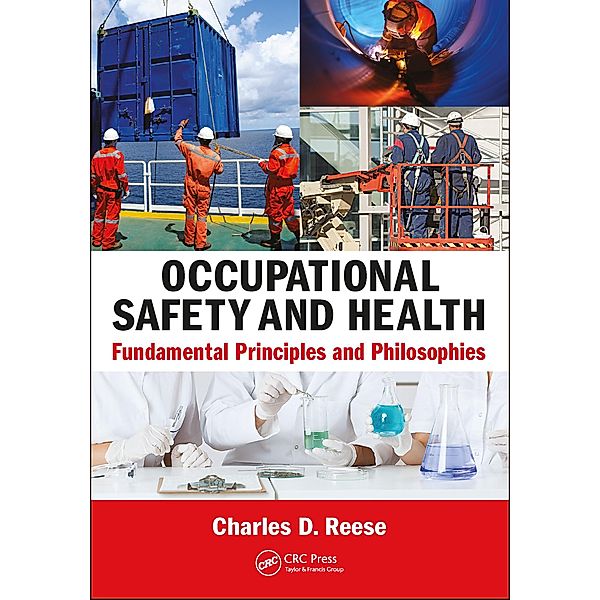 Occupational Safety and Health, Charles D. Reese