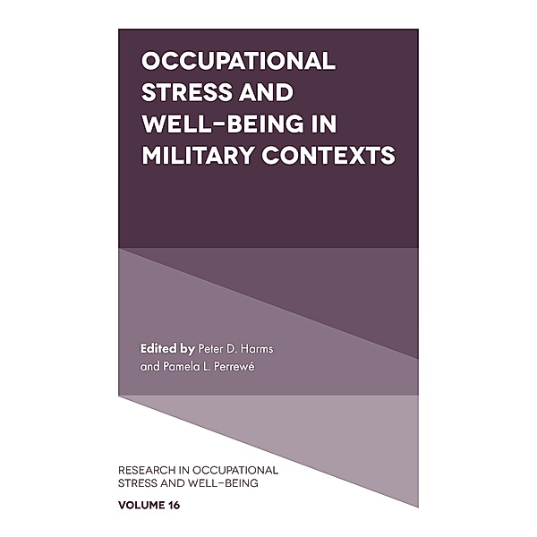Occupational Stress and Well-Being in Military Contexts