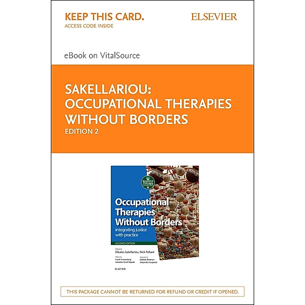 Occupational Therapies Without Borders E-Book, Dikaios Sakellariou, Nick Pollard