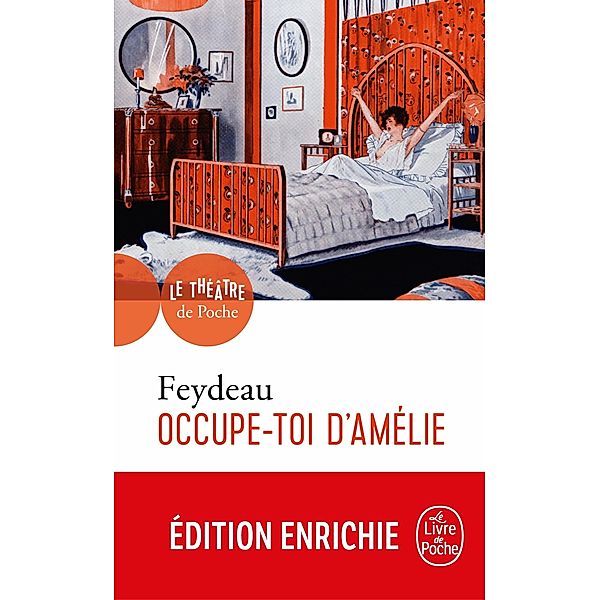 Occupe-toi d'Amélie / Théâtre, Georges Feydeau