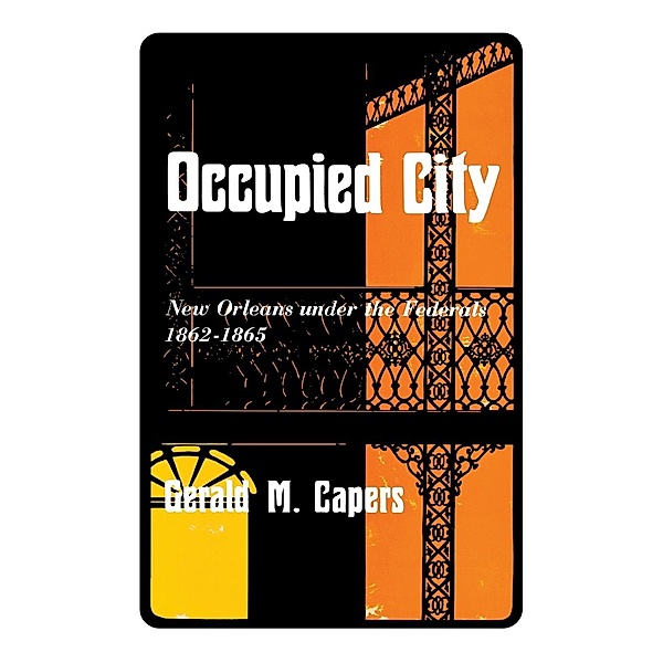 Occupied City, Gerald M. Capers