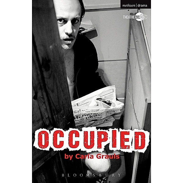 Occupied / Modern Plays, Carla Grauls
