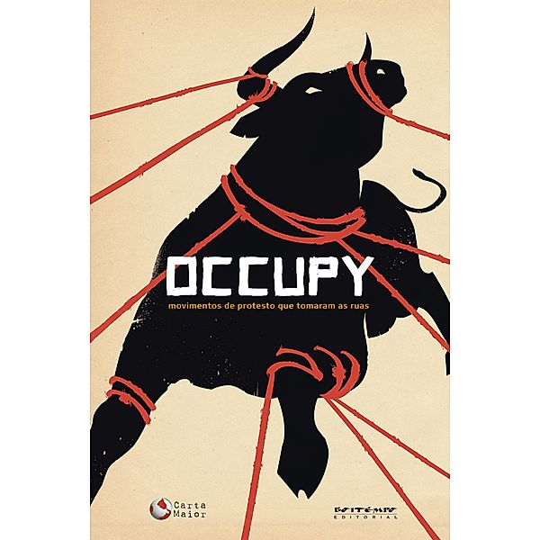 Occupy / Coleção Tinta Vermelha, David Harvey, Mike Davis, Slavoj Zizek, Tariq Ali, Vladimir Pinheiro Safatle
