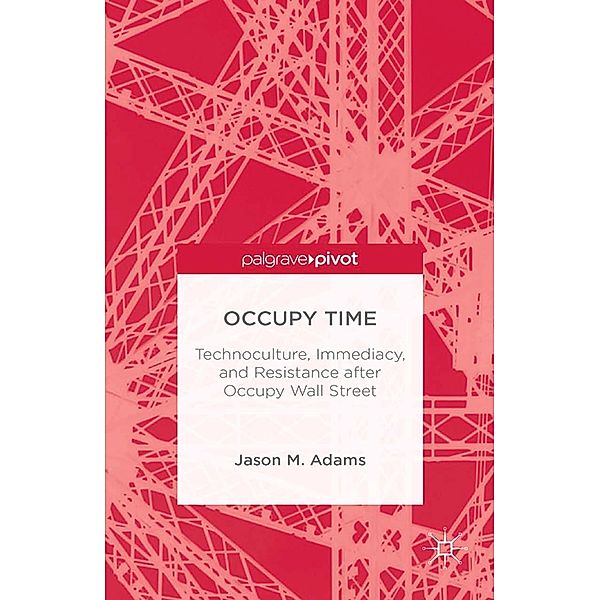 Occupy Time, J. Adams