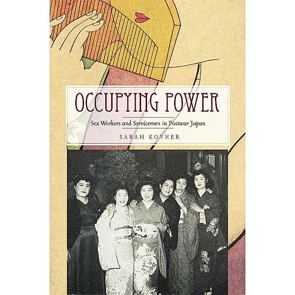 Occupying Power / Studies of the Weatherhead East Asian Institute, Columbia University, Sarah Kovner