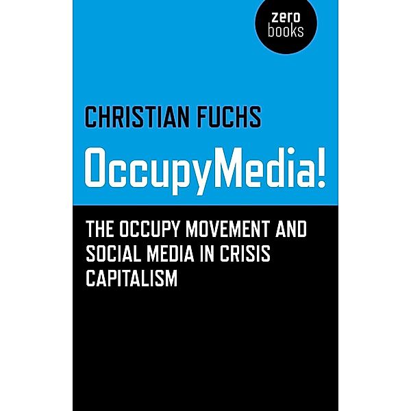 OccupyMedia!, Christian Fuchs