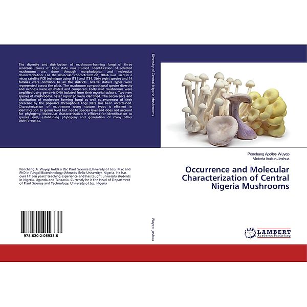 Occurrence and Molecular Characterization of Central Nigeria Mushrooms, Ponchang Apollos Wuyep, Victoria Ibukun Joshua