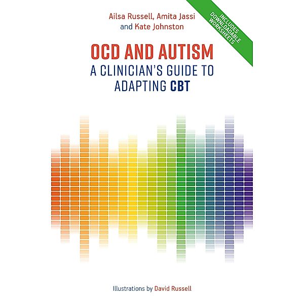 OCD and Autism, Ailsa Russell, Amita Jassi, Kate Johnston