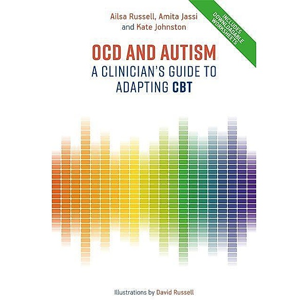 OCD and Autism, Ailsa Russell, Amita Jassi, Kate Johnston