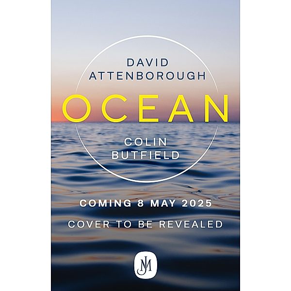 Ocean, David Attenborough, Colin Butfield