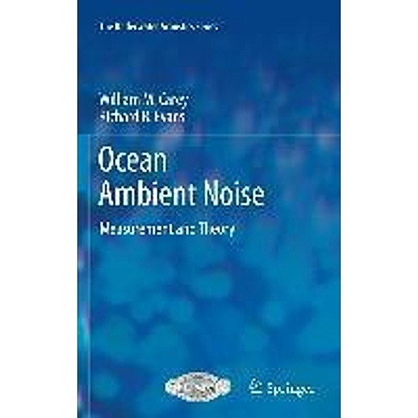 Ocean Ambient Noise / The Underwater Acoustics Series, William M. Carey, Richard B. Evans