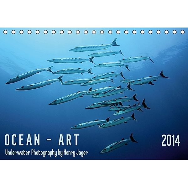 OCEAN - ART (Table Calendar perpetual DIN A5 Landscape), Henry Jager