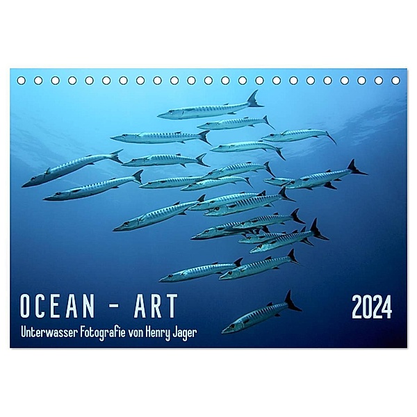OCEAN - ART (Tischkalender 2024 DIN A5 quer), CALVENDO Monatskalender, Henry Jager