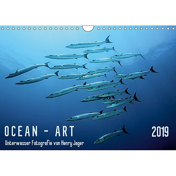 OCEAN - ART (Wandkalender 2019 DIN A4 quer), Henry Jager