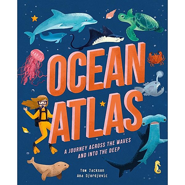 Ocean Atlas / Amazing Adventures, Tom Jackson