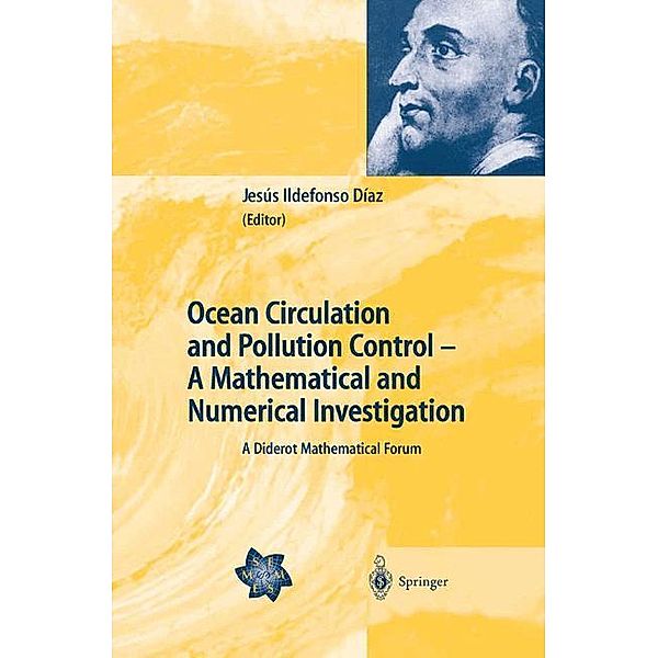 Ocean Circulation and Pollution Control - A Mathematical and Numerical Investigation