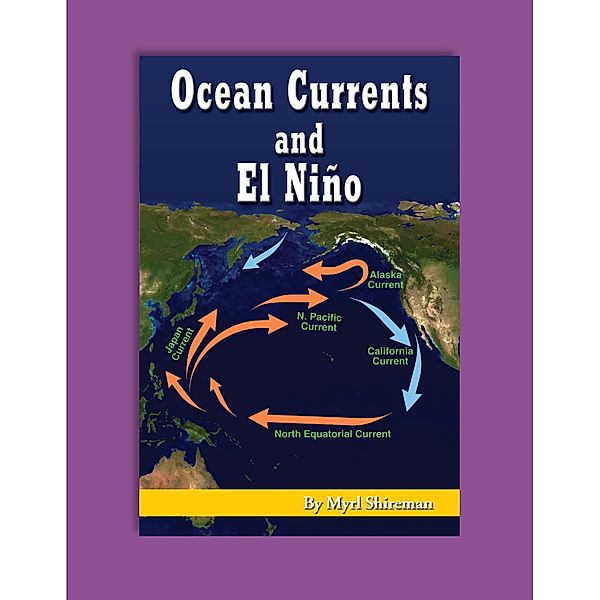 Ocean Currents and El Nino, Myrl Shireman