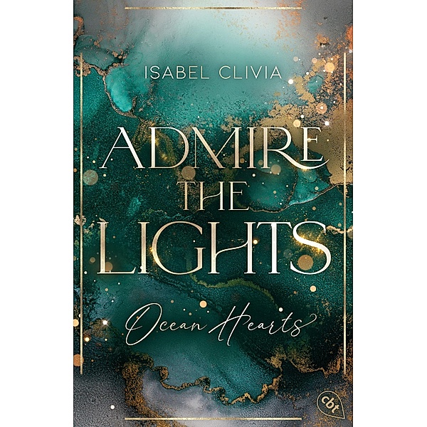 Ocean Hearts - Admire the Lights, Isabel Clivia