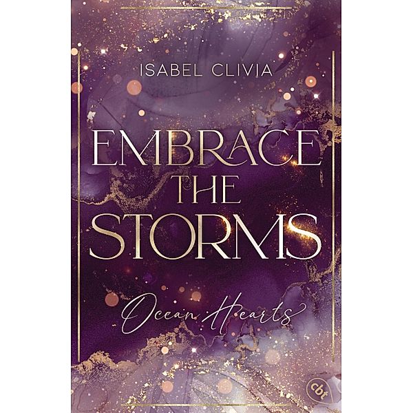 Ocean Hearts - Embrace the Storms, Isabel Clivia