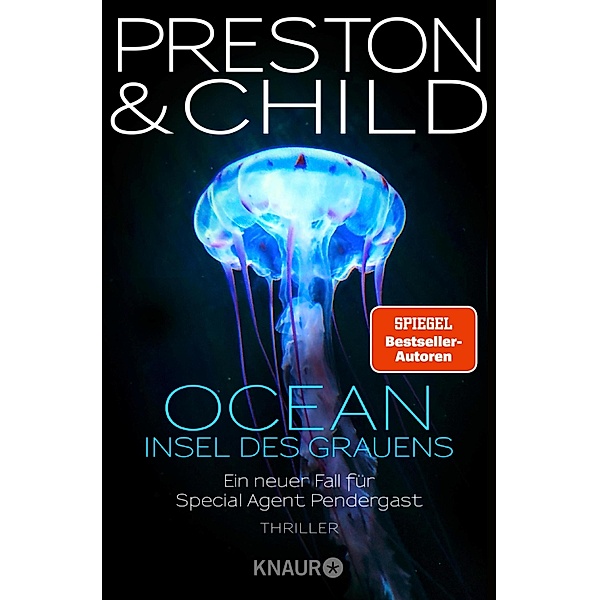 Ocean - Insel des Grauens / Pendergast Bd.19, Douglas Preston, Lincoln Child