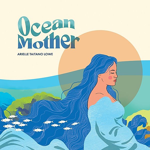 Ocean Mother, Arielle Taitano Lowe