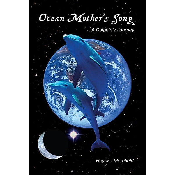 Ocean Mother's Song, Heyoka Merrifield
